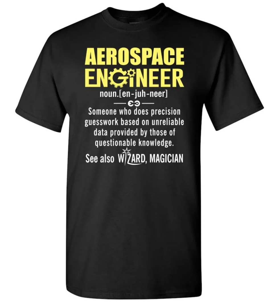 Aerospace Engineer Definition T-Shirt