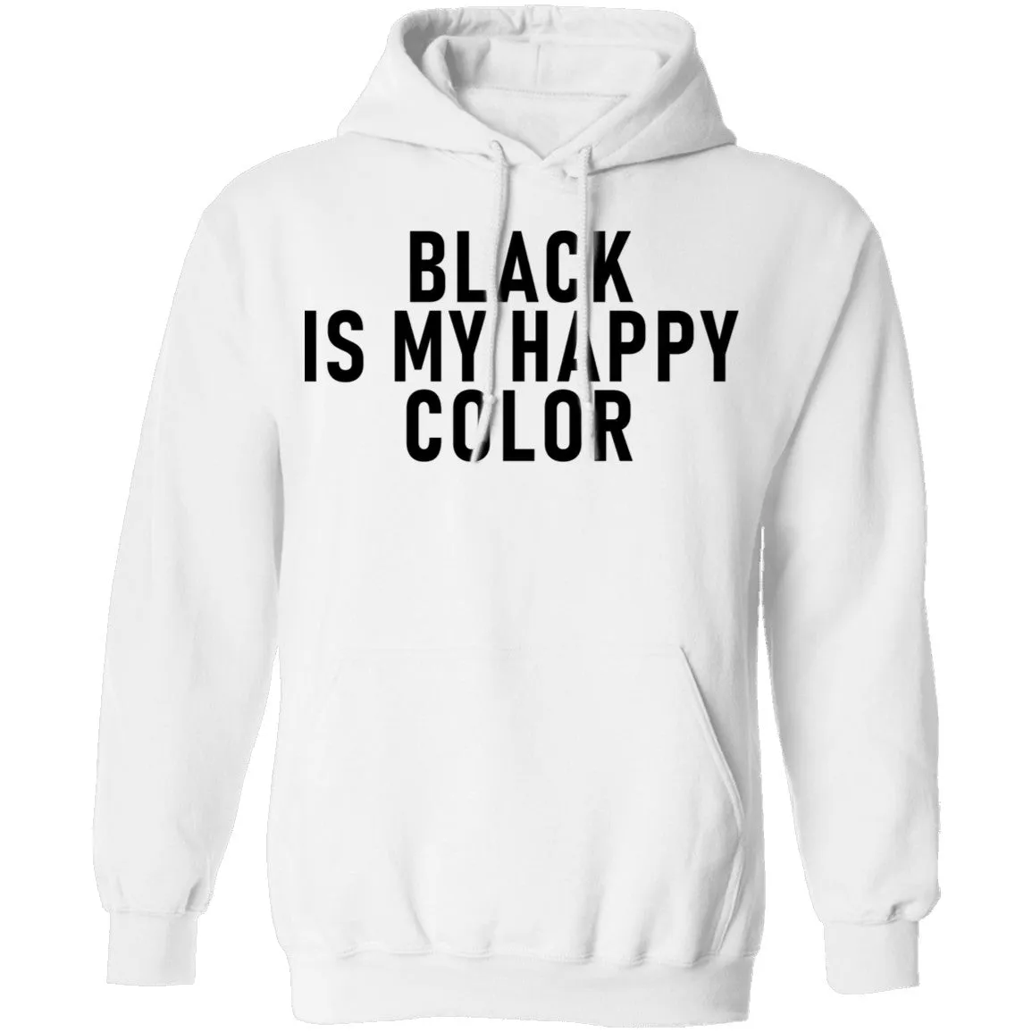 Black Is My Happy Color T-Shirt