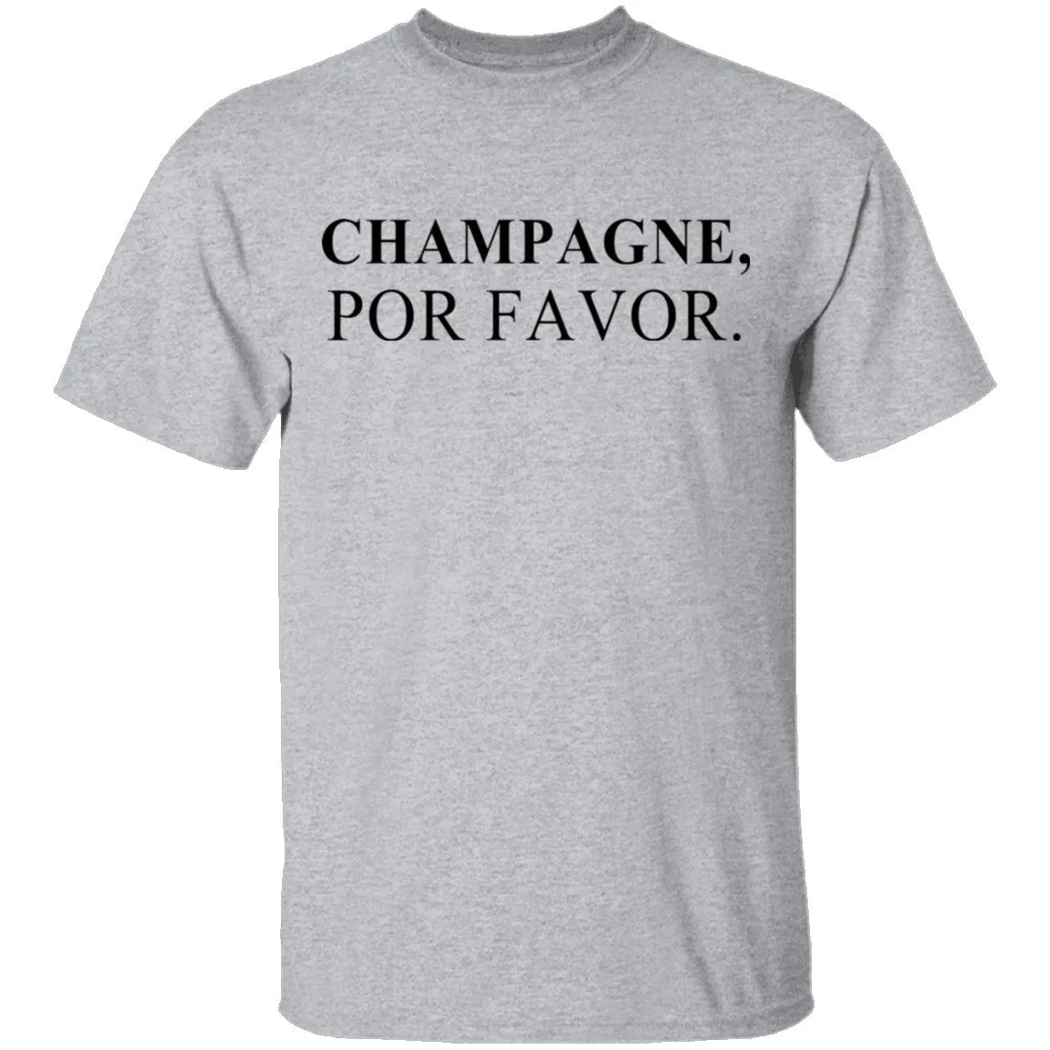 Champagne Por Favor T-Shirt