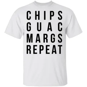 Chips Guac Margs Repeat T-Shirt