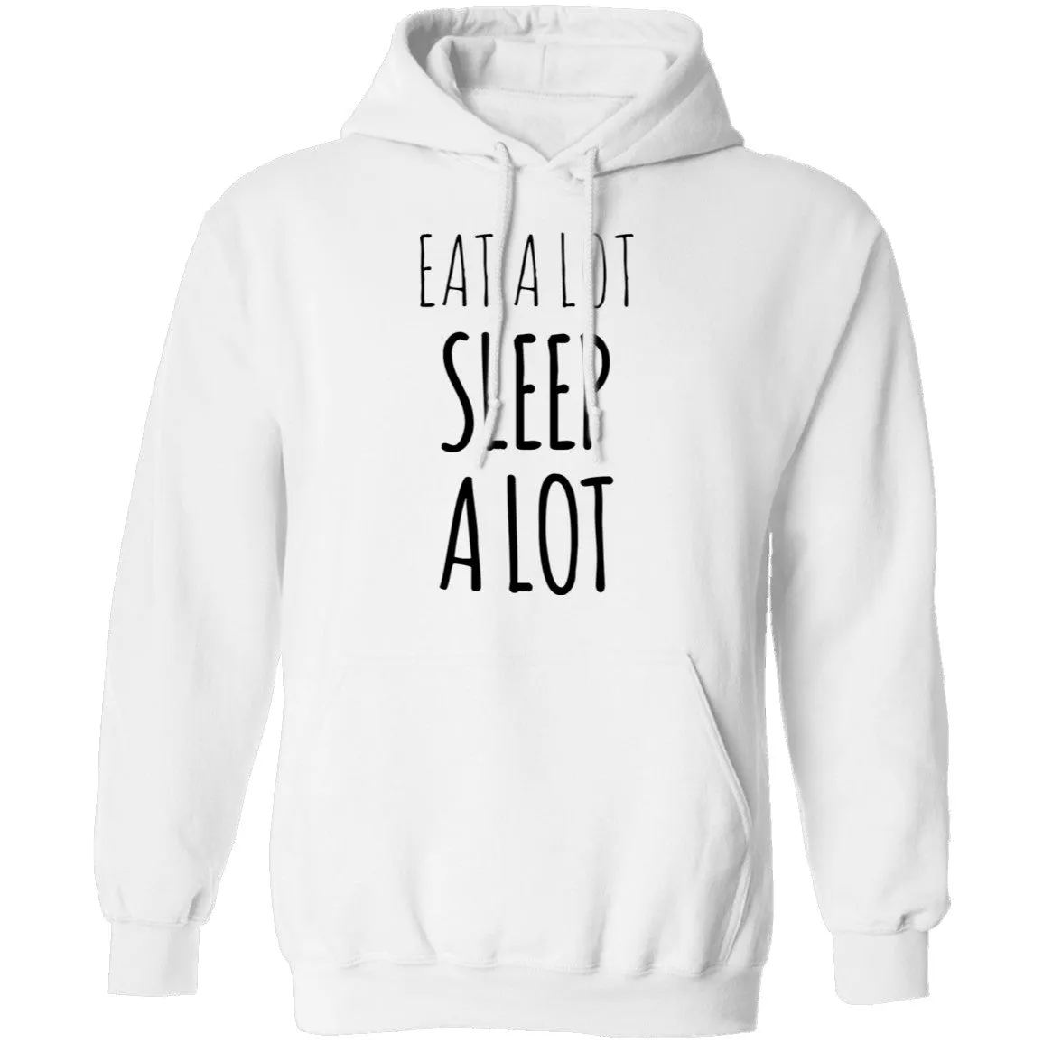 Eat a lot Sleep a lot T-Shirt