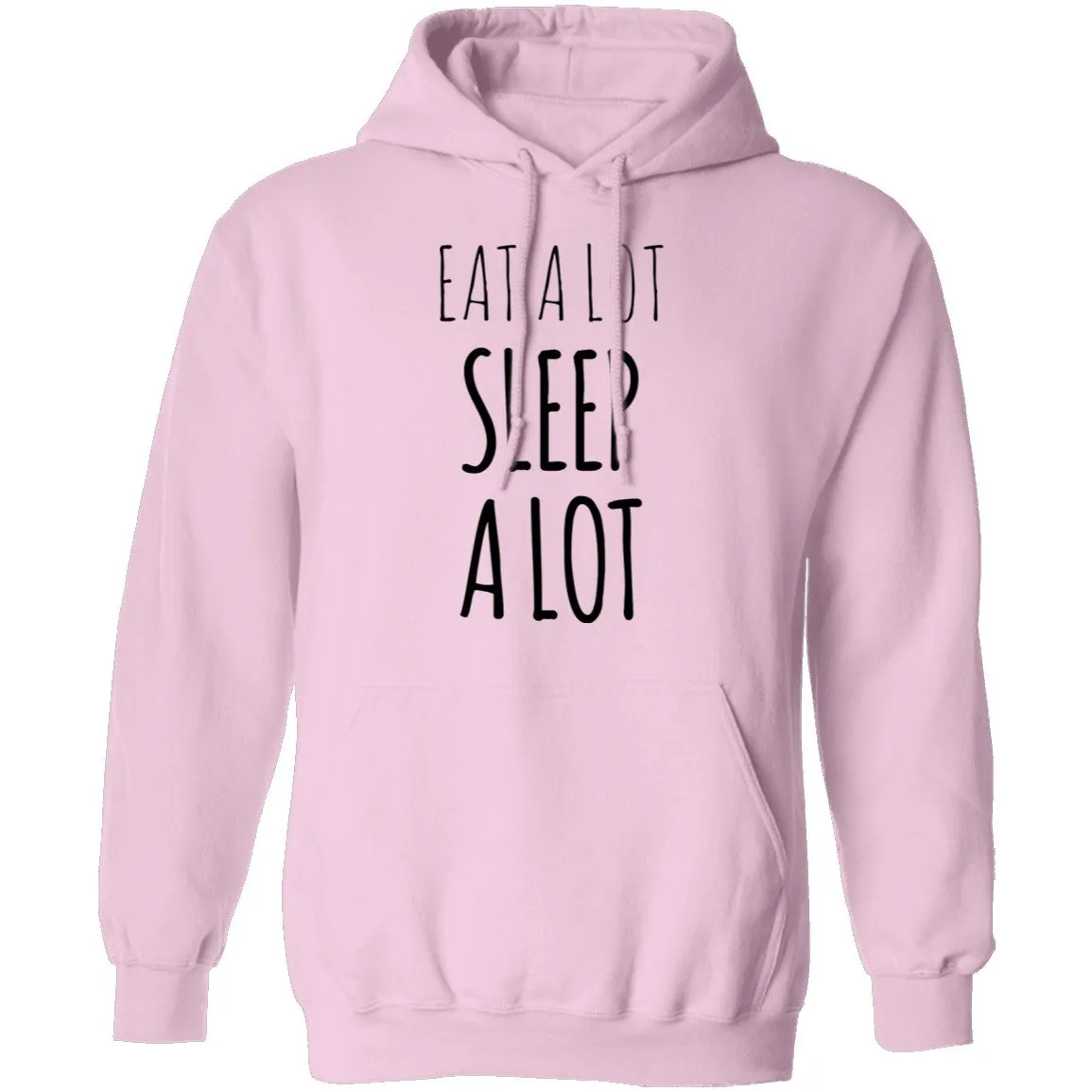 Eat a lot Sleep a lot T-Shirt