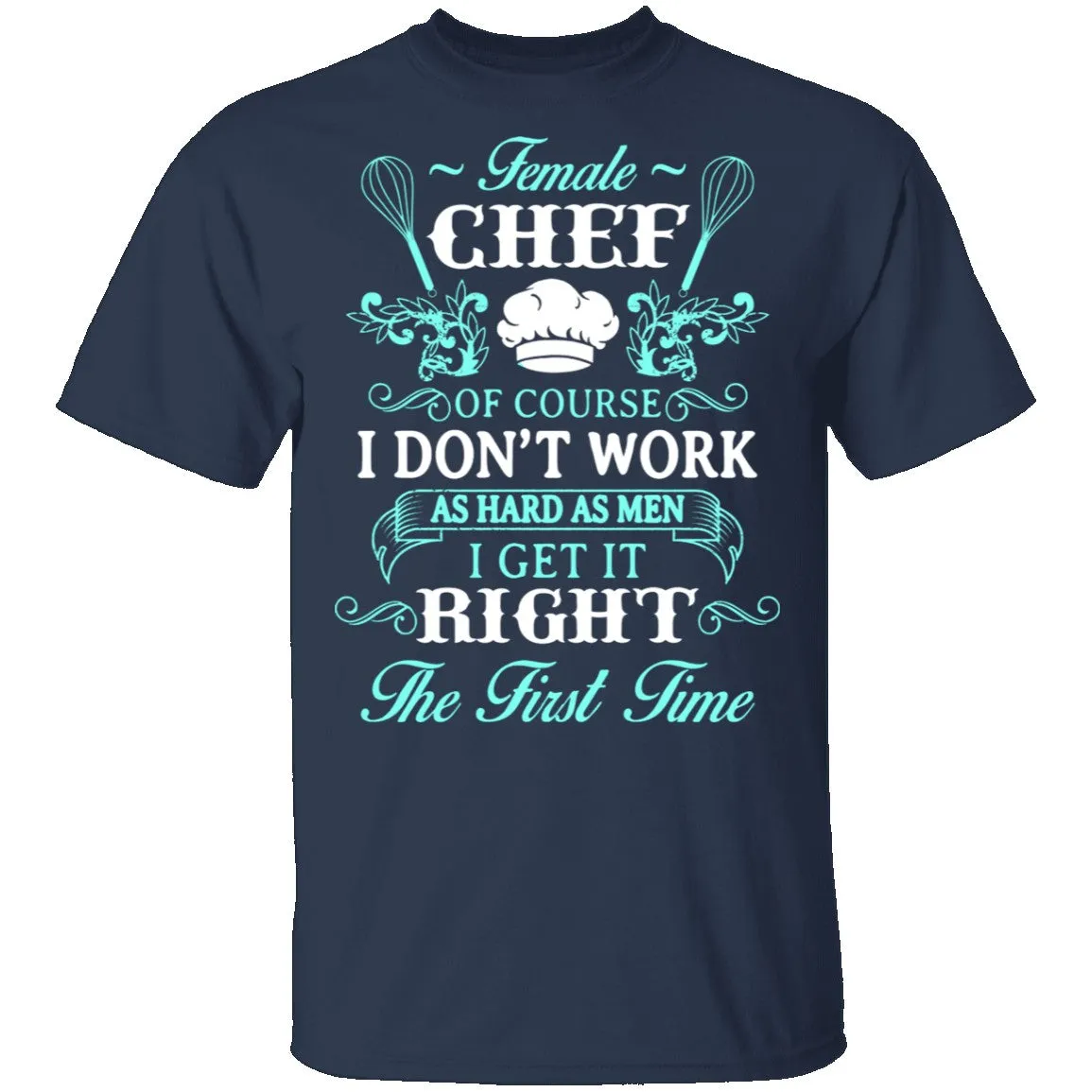 Female Chef T-Shirt