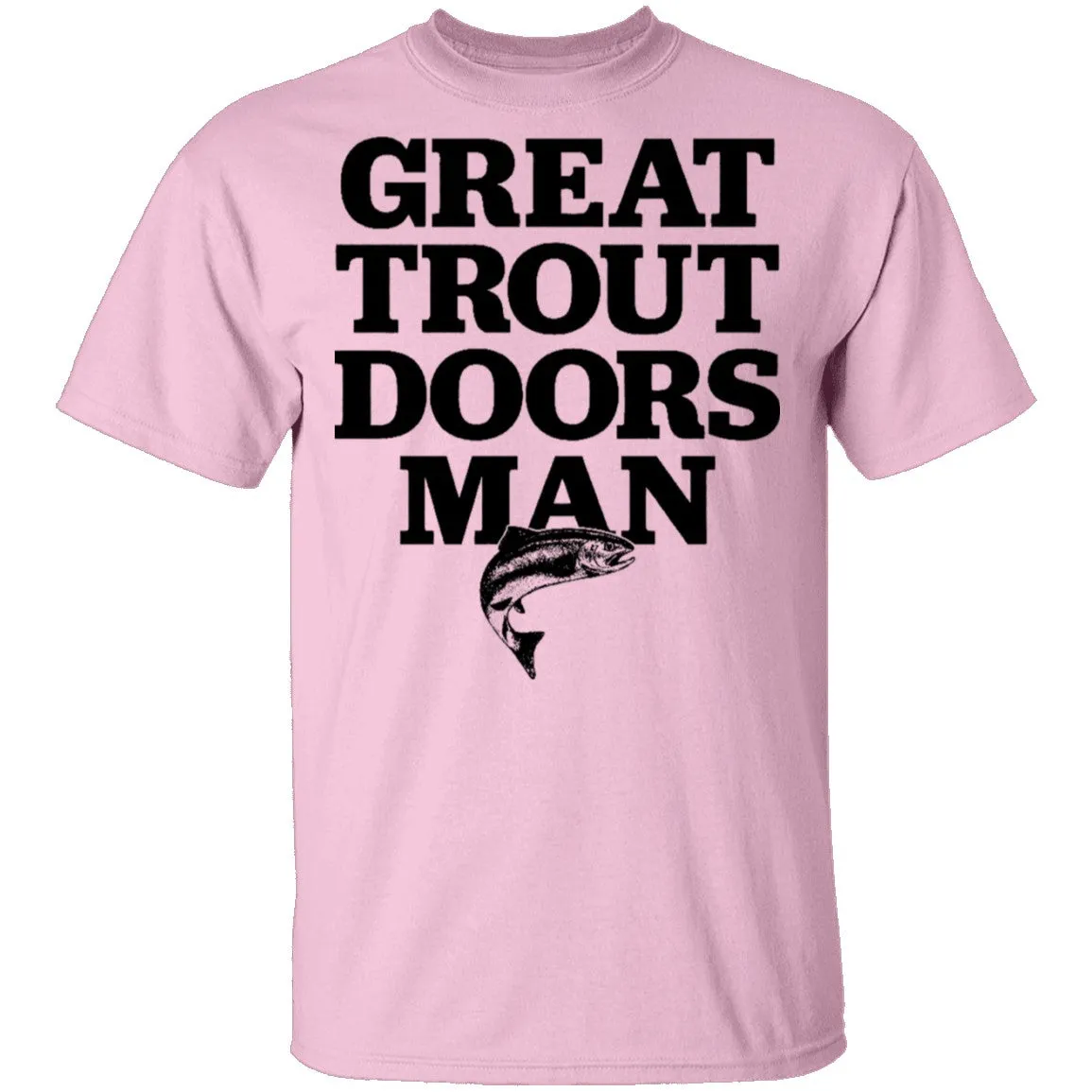 Great Trout Doors Man T-Shirt